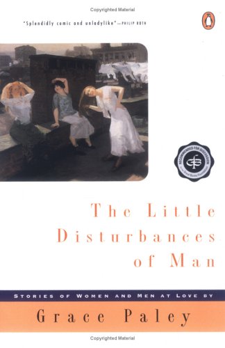 The Little Disturbances of Man