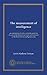 The measurement of intelligence: an explanation of and a complete guide for the use of the Stanford revision and extension of the Binet-Simon intelligence scale
