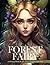 Forest Fairy Coloring Book:...