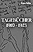 Tagebücher 1910 - 1923