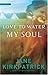 Love to Water My Soul (Dreamcatcher Series #2)