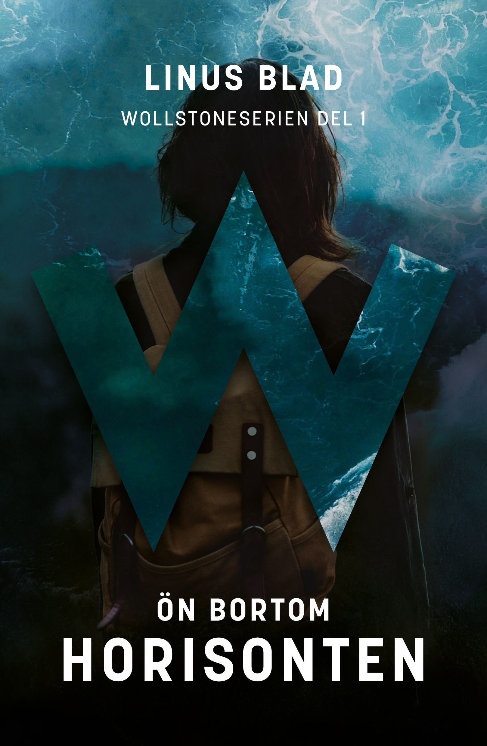 Ön bortom horisonten (Wollstoneserien, #1)