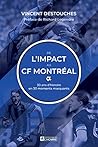 De l'Impact au CF...