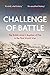 Challenge of Battle: The Real Story of the British Army in 1914
