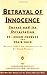 Betrayal of Innocence: Incest and Its Devastation; Revised Edition