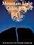 Mountain Light: In Search o...