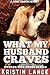 What My Husband Craves (Swords Will Cross, #1)