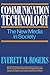 Communication Technology (Series in Communication Technology and Society)