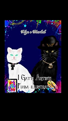 I Gatti Artisti (Italian Edition)