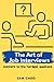 The Art of Job Interviews: ...