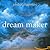 Dream Maker