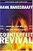 Counterfeit Revival