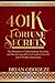 401K Fortune Secrets: The B...
