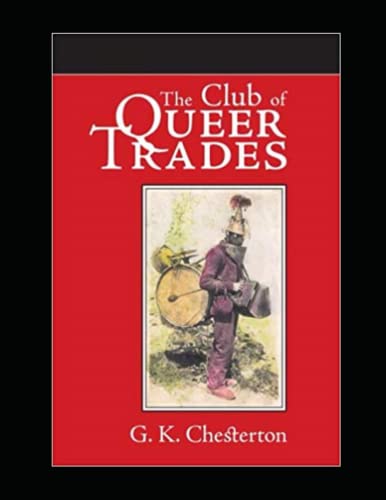 The Club of Queer Trades Illustrated