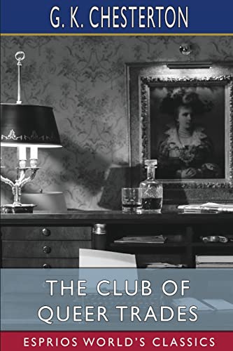 The Club of Queer Trades