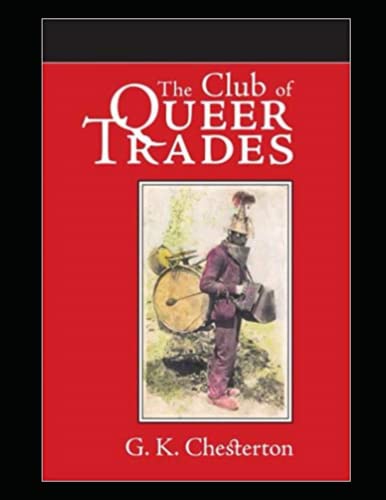 The Club of Queer Trades Illustrated