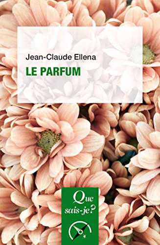 Le Parfum (French Edition)