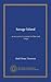 Savage Island: an account of a sojourn in Niué and Tonga