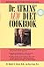 Dr.Atkin's New Diet Cookbook