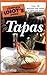 The Complete Idiot's Guide to Tapas