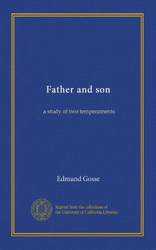 Father and son: a study of two temperaments