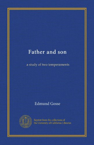 Father and son: a study of two temperaments