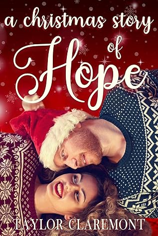 A Christmas Story of Hope: A Small Town Sweet Holiday Romance