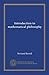 Introduction to mathematical philosophy (Vol-1)