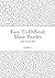 Easy To Difficult Maze Puzzles, Adult Activity Book by D Brewer