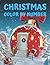 Christmas Color By Number by Matthew Garrett