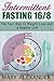 INTERMITTENT FASTING 16/8 :...