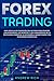 FOREX TRADING: GUÍA SENCILL...