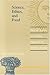 Science, Ethics, and Food: ...