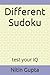 Different Sudoku: test your IQ