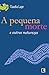 A pequena morte e outras naturezas (Portuguese Edition)