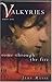 Some Through the Fire (Valkyries Series)