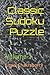 Classic Sudoku Puzzle: Volu...