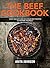 The Beef Cookbook: Over 100...