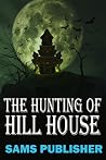 THE HUNTING OF HI...