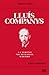 Lluís Companys: La veritat no necessita màrtirs