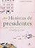 Histórias De Presidentes