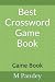 Best Crossword Game Book: G...