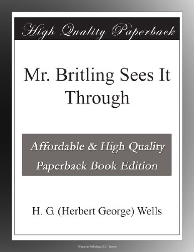 Mr. Britling Sees It Through