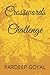 Crosswords Challenge by Pardeep Goyal