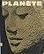 Le meilleur de "Planète": Principaux articles, illustrations et photographies publiés dans les numéros introuvables du n°1 au n°12 (French Edition)