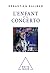 L' Enfant et le Concerto