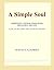 A Simple Soul (Webster's Chinese Simplified Thesaurus Edition)