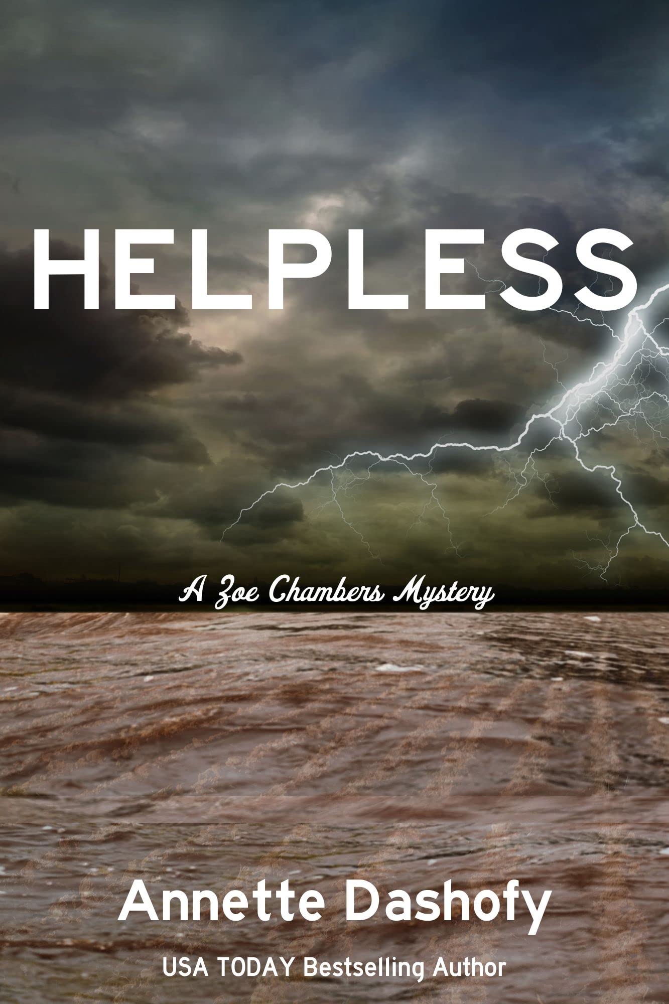 Helpless: A Zoe Chambers Mystery (Kindle Edition)