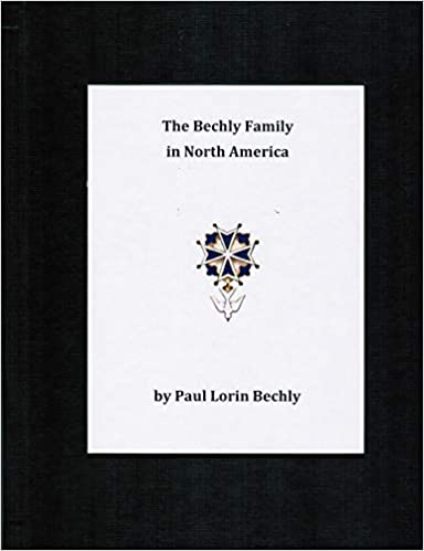 The Bechly Family in North America