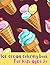 Ice creams coloring book fo...